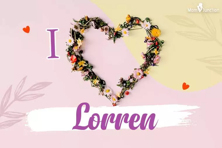 I Love Lorren Wallpaper