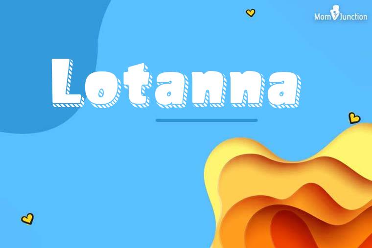 Lotanna 3D Wallpaper
