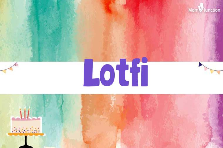 Lotfi Birthday Wallpaper
