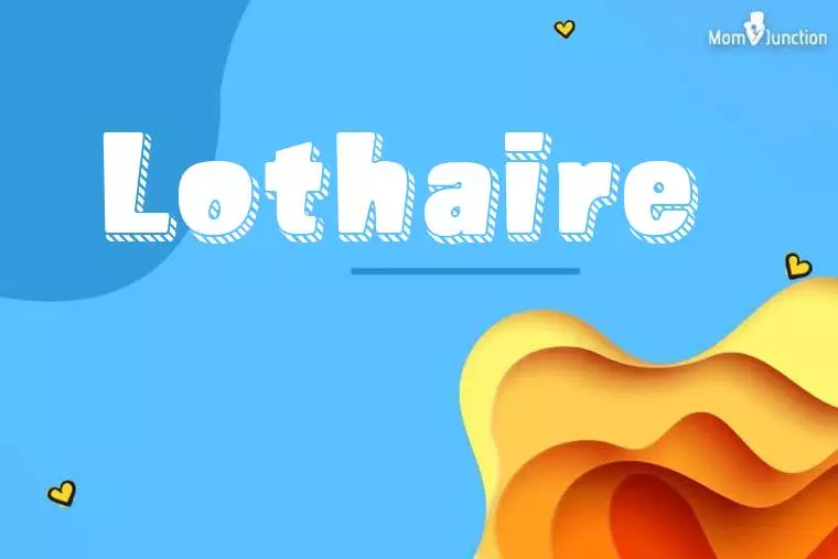 Lothaire 3D Wallpaper