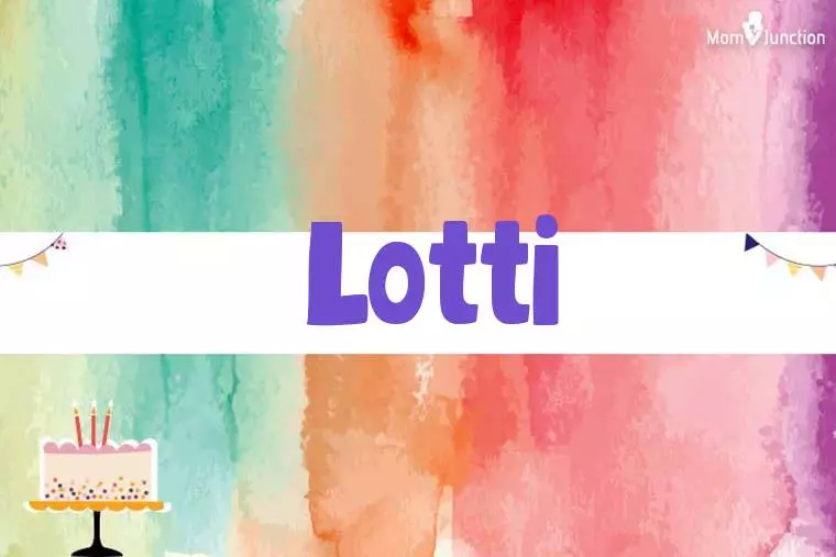 Lotti Birthday Wallpaper