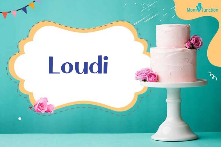 Loudi Birthday Wallpaper
