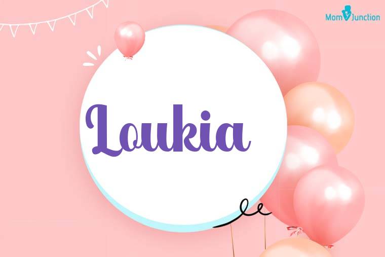 Loukia Birthday Wallpaper