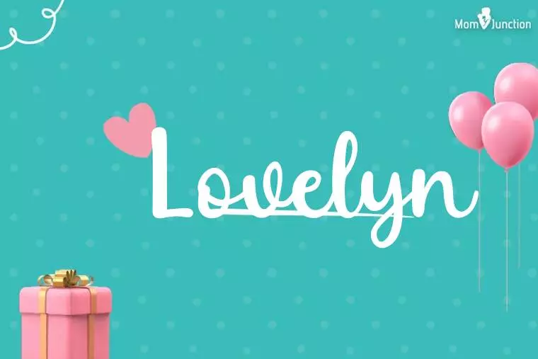 Lovelyn Birthday Wallpaper