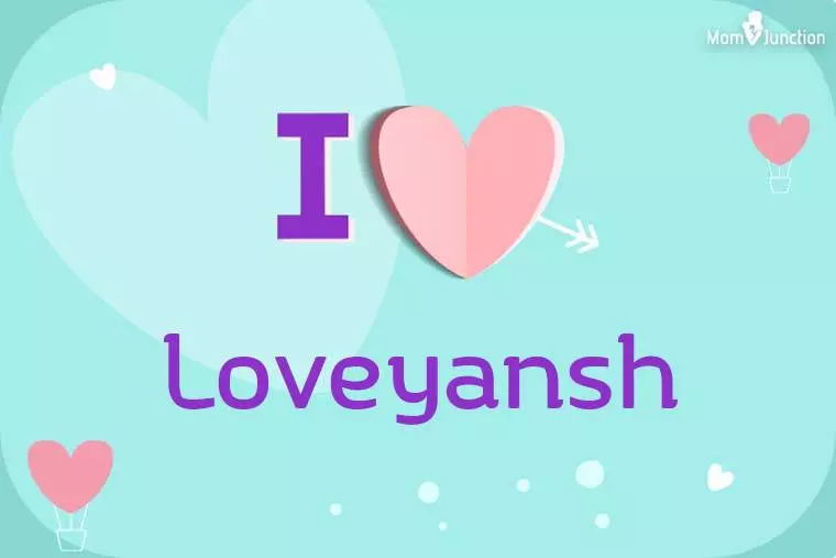 I Love Loveyansh Wallpaper