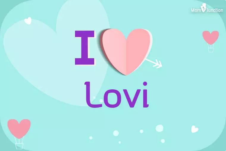 I Love Lovi Wallpaper