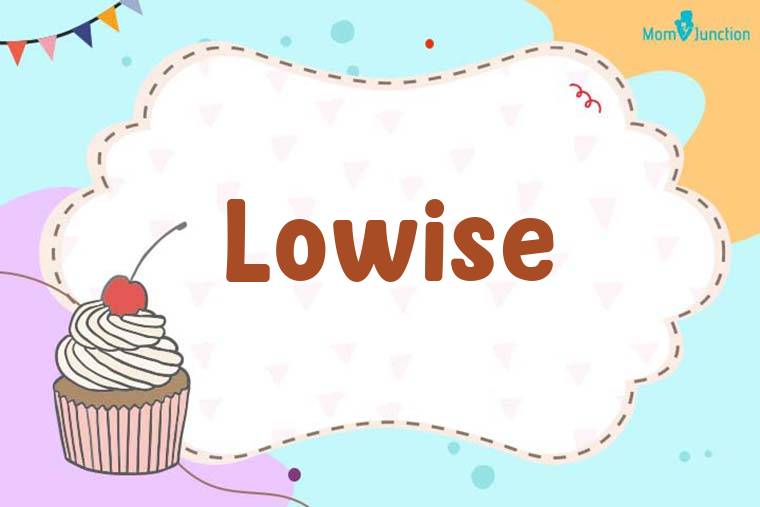 Lowise Birthday Wallpaper