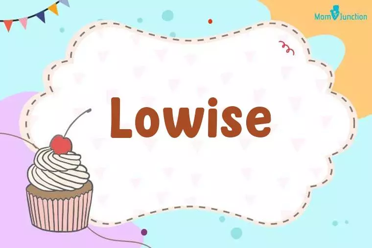 Lowise Birthday Wallpaper