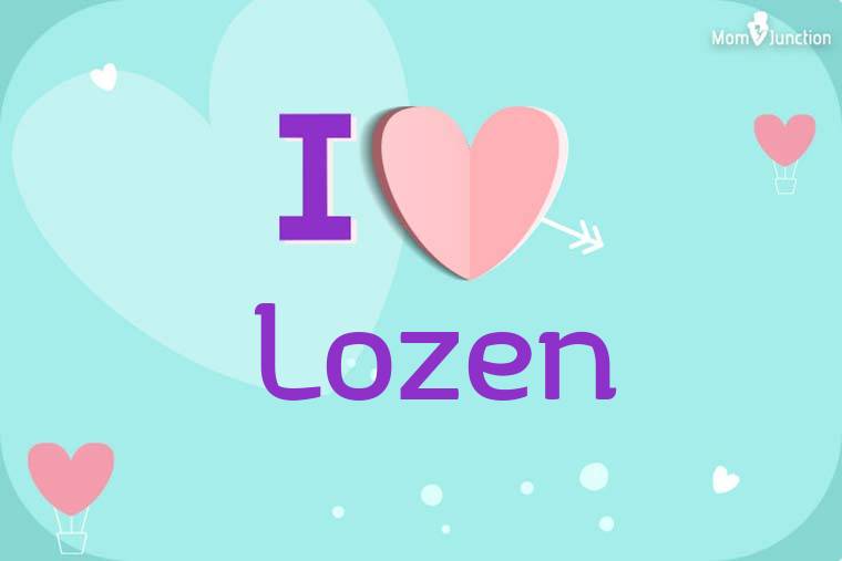 I Love Lozen Wallpaper