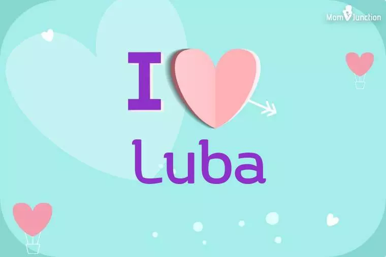 I Love Luba Wallpaper