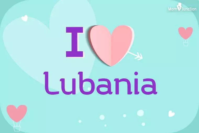 I Love Lubania Wallpaper