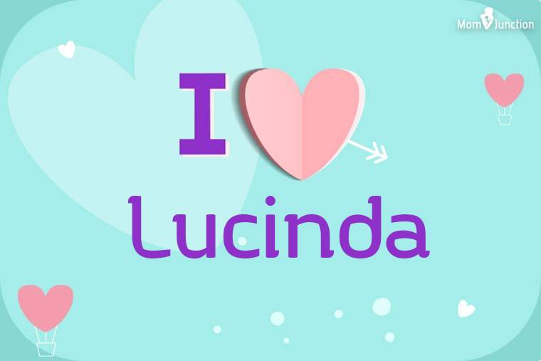 I Love Lucinda Wallpaper