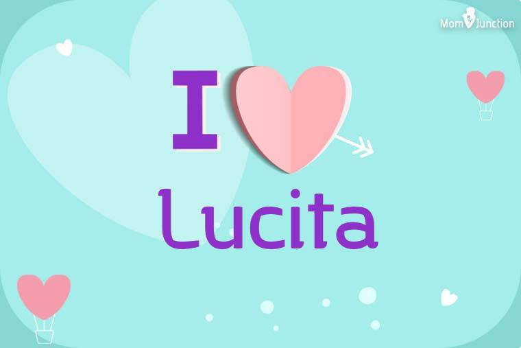 I Love Lucita Wallpaper