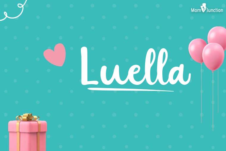 Luella Birthday Wallpaper