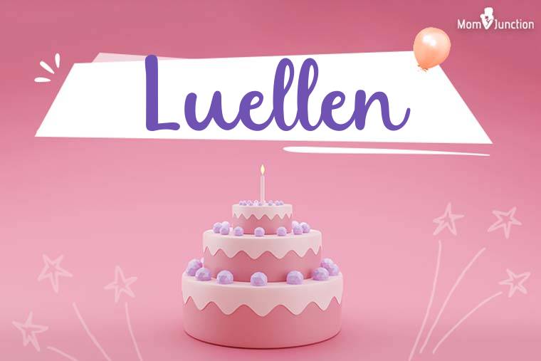Luellen Birthday Wallpaper