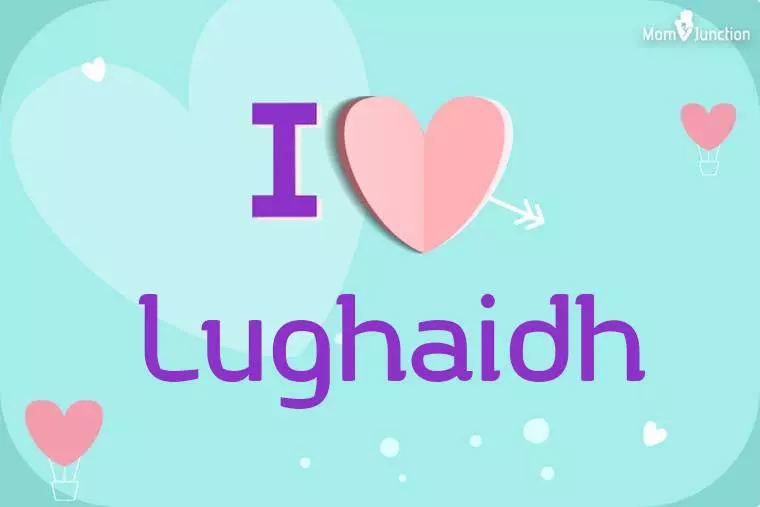 I Love Lughaidh Wallpaper