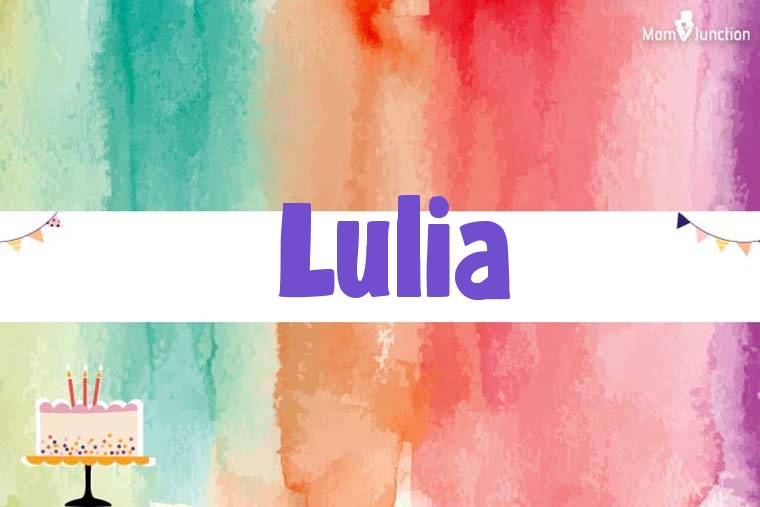 Lulia Birthday Wallpaper