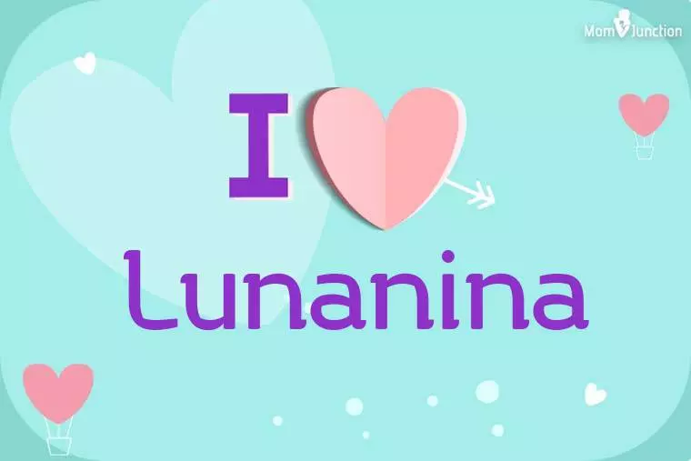 I Love Lunanina Wallpaper