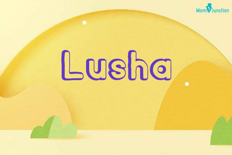Lusha 3D Wallpaper