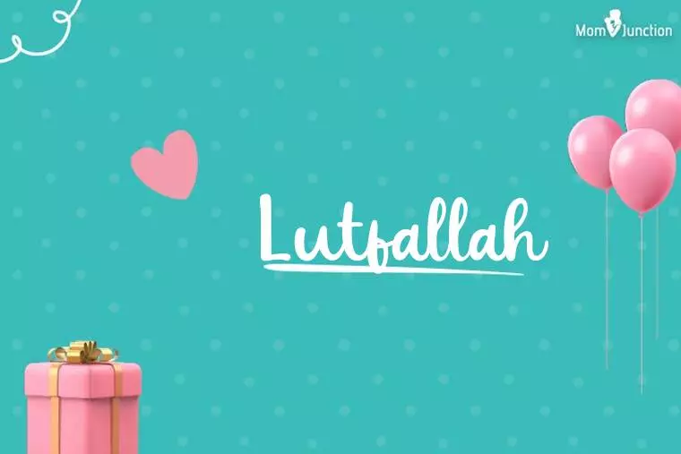 Lutfallah Birthday Wallpaper