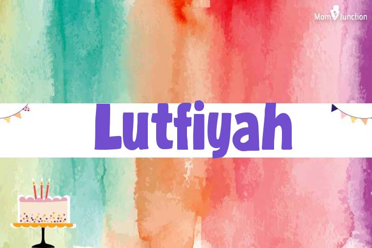 Lutfiyah Birthday Wallpaper