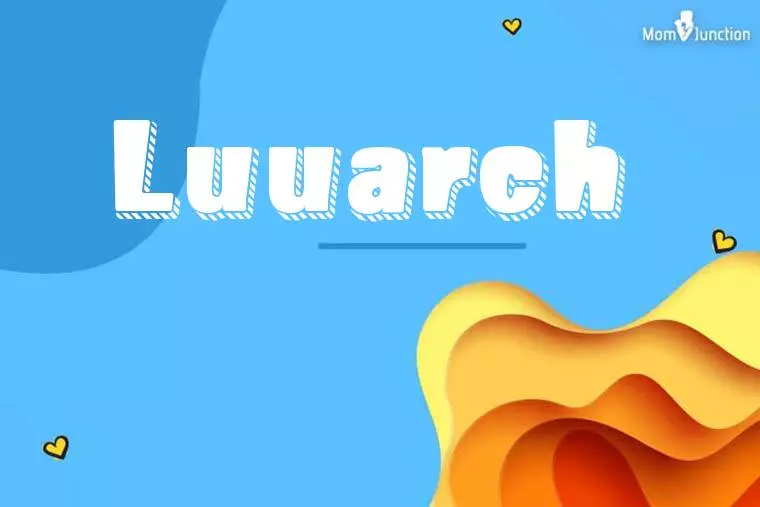 Luuarch 3D Wallpaper