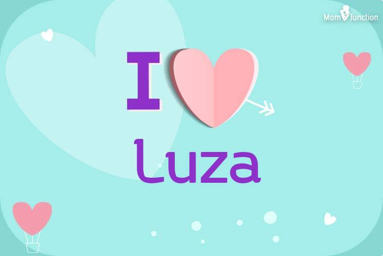 I Love Luza Wallpaper