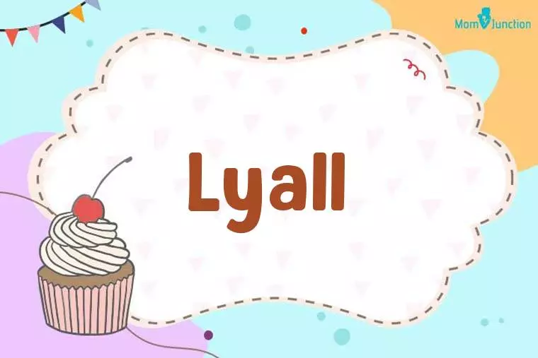 Lyall Birthday Wallpaper