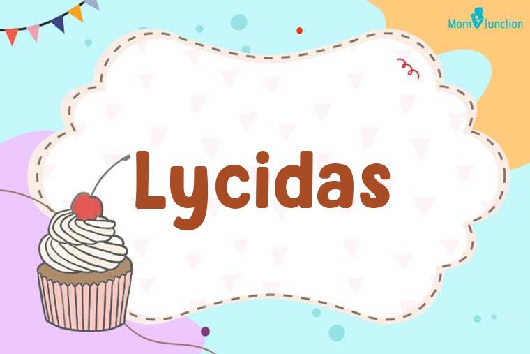 Lycidas Birthday Wallpaper