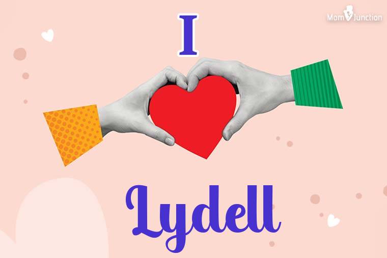 I Love Lydell Wallpaper
