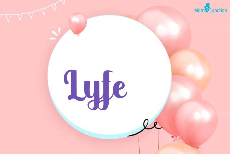 Lyfe Birthday Wallpaper