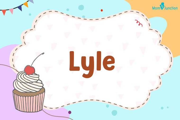 Lyle Birthday Wallpaper