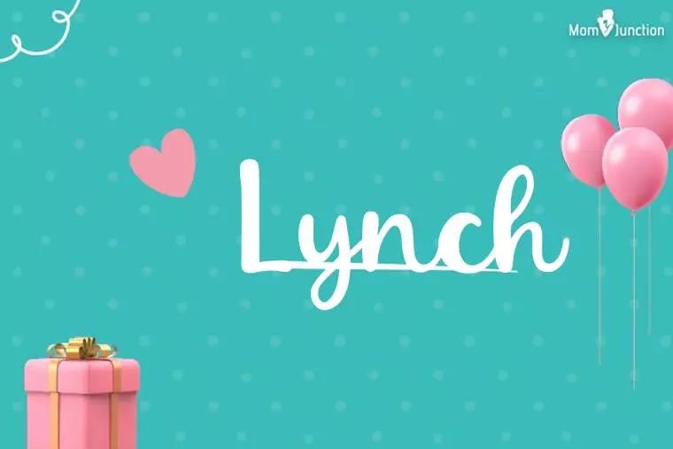 Lynch Birthday Wallpaper