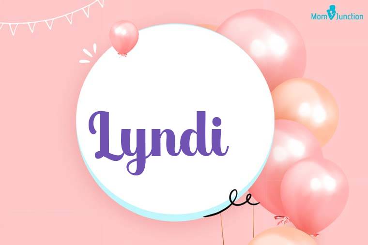 Lyndi Birthday Wallpaper