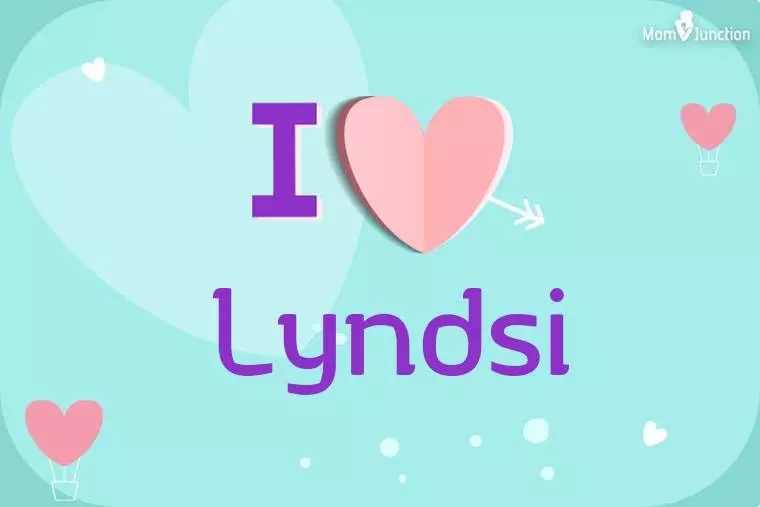 I Love Lyndsi Wallpaper