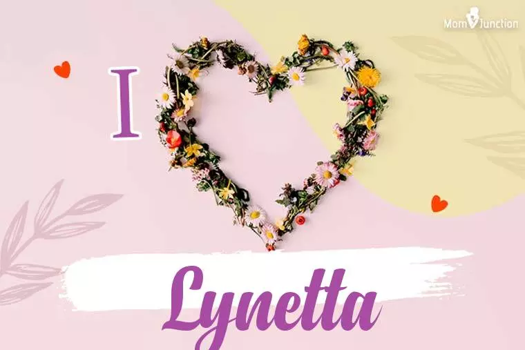 I Love Lynetta Wallpaper