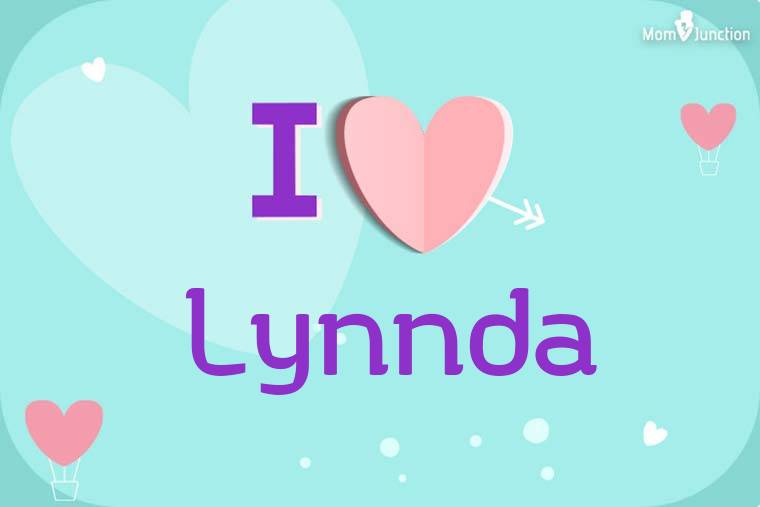 I Love Lynnda Wallpaper