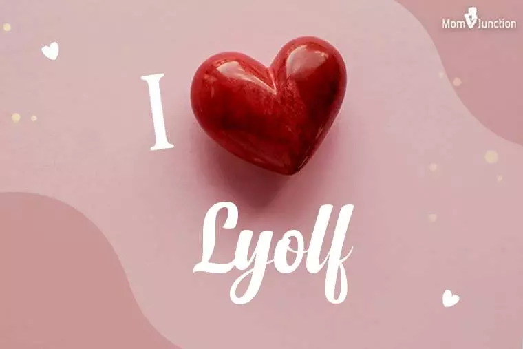 I Love Lyolf Wallpaper