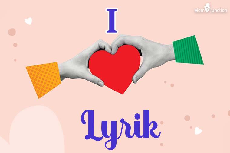 I Love Lyrik Wallpaper