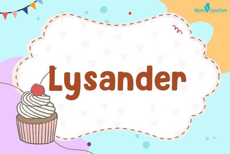Lysander Birthday Wallpaper