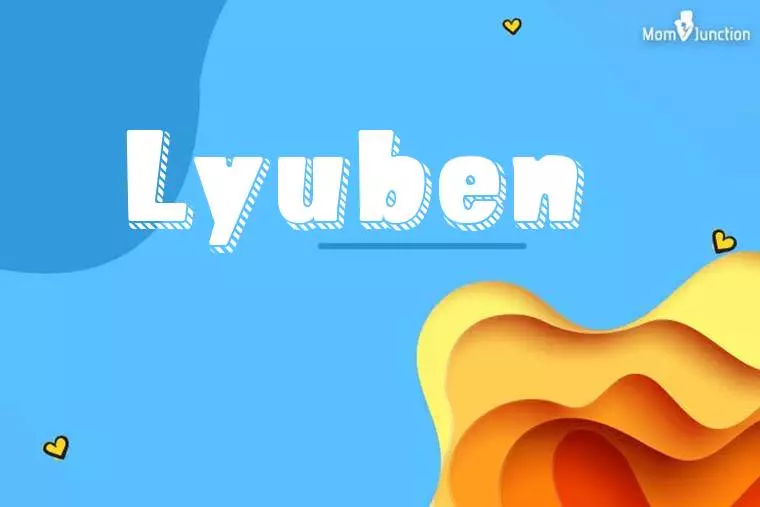 Lyuben 3D Wallpaper