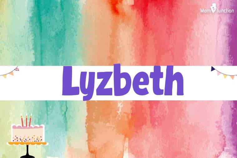 Lyzbeth Birthday Wallpaper