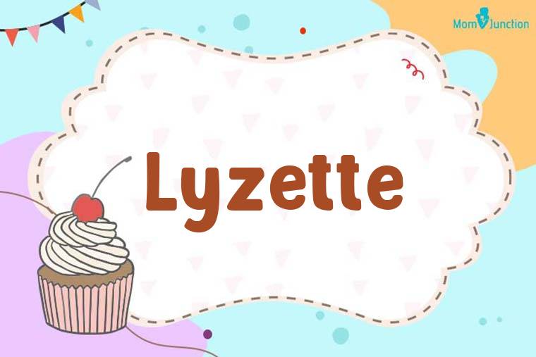 Lyzette Birthday Wallpaper