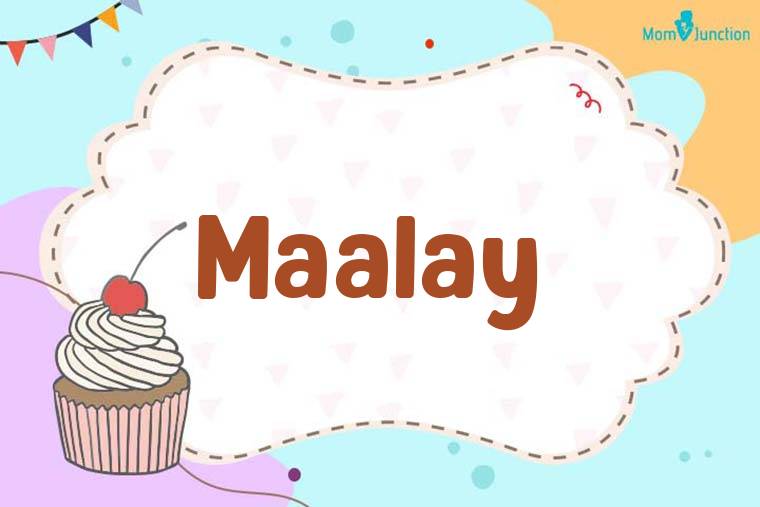 Maalay Birthday Wallpaper