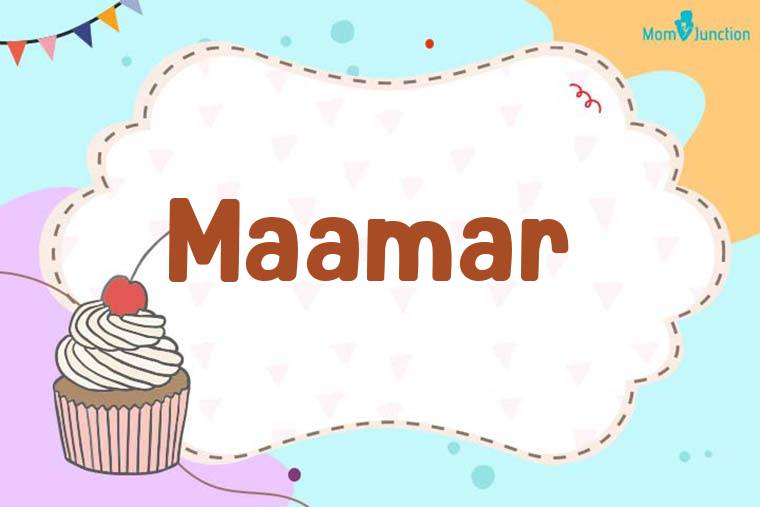 Maamar Birthday Wallpaper