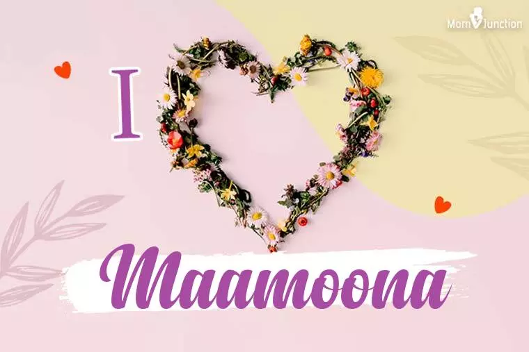 I Love Maamoona Wallpaper