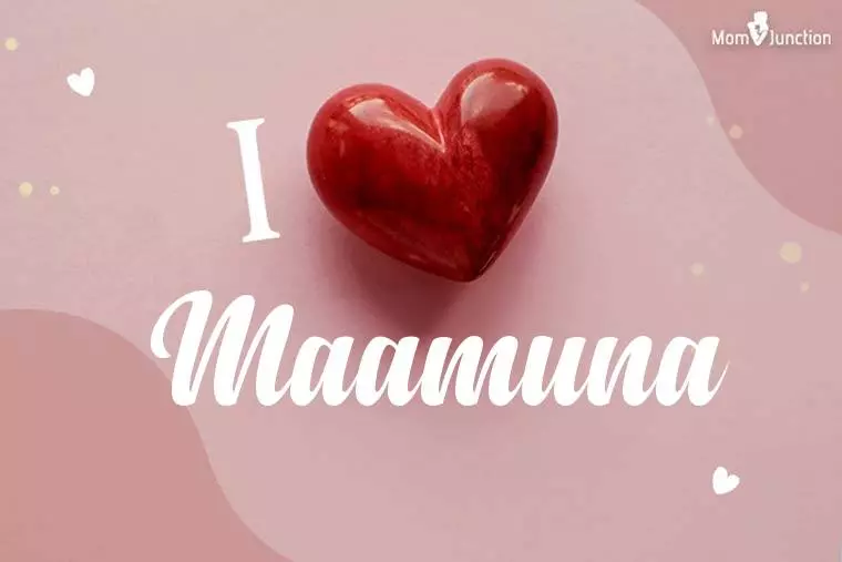 I Love Maamuna Wallpaper