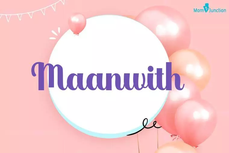 Maanwith Birthday Wallpaper