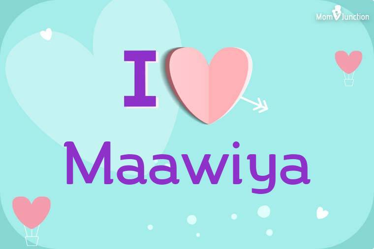 I Love Maawiya Wallpaper