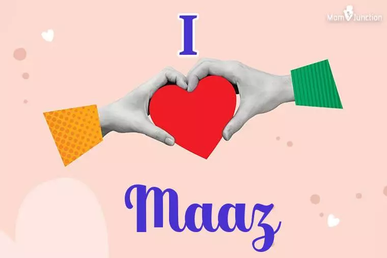 I Love Maaz Wallpaper